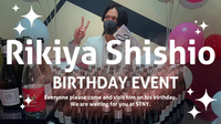 志々雄 力也 店長 BIRTHDAY EVENT