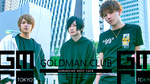 「GOLDMAN CLUB」から期待のイケメン登場です!