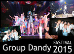 Group Dandy FASTIVAL 2015