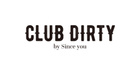 DIRTY -by Since you-